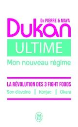 Ultime - Le nouveau régime Dukan