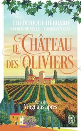 Le château des oliviers