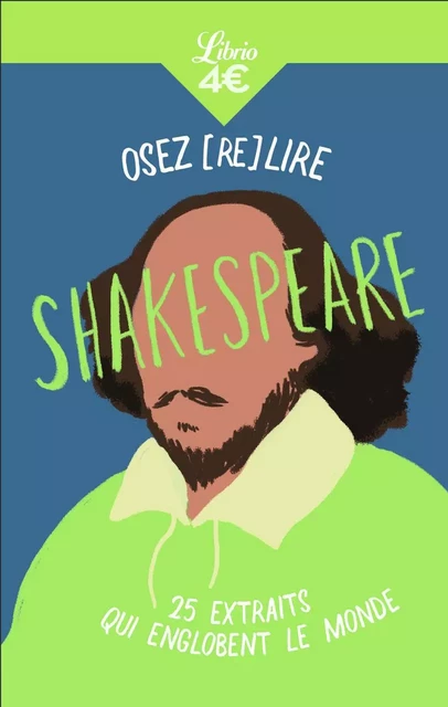 Osez (re)lire Shakespeare - Élise Benchimol - J'AI LU