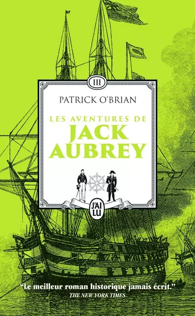 Les aventures de Jack Aubrey - Patrick O'Brian - J'AI LU