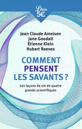 Comment pensent les savants ?