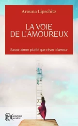 La voie de l'amoureux