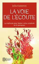 La voie de l'écoute