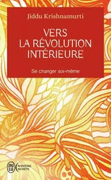 Vers la révolution intérieure