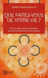 Que faites-vous de votre vie ?