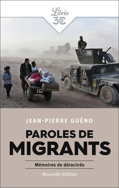 Paroles de migrants - Jean-Pierre Guéno - J'AI LU