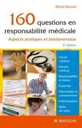 160 questions en responsabilité médicale