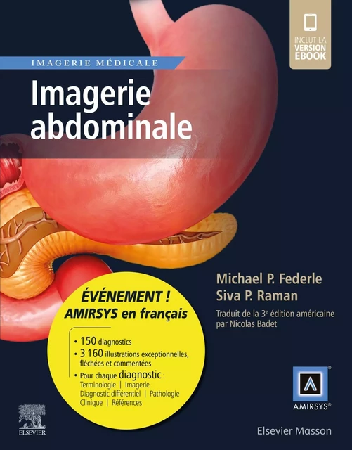 Imagerie abdominale - Michael P. FEDERLE, Siva P. RAMAN, Nicolas Badet - MASSON