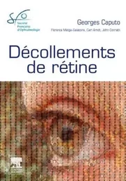 Décollements de rétine