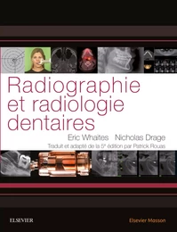 Radiographie et radiologie dentaires