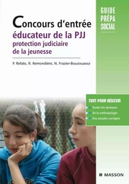 Concours d'entrée éducateurs de la PJJ. Protection judiciaire de la jeunesse