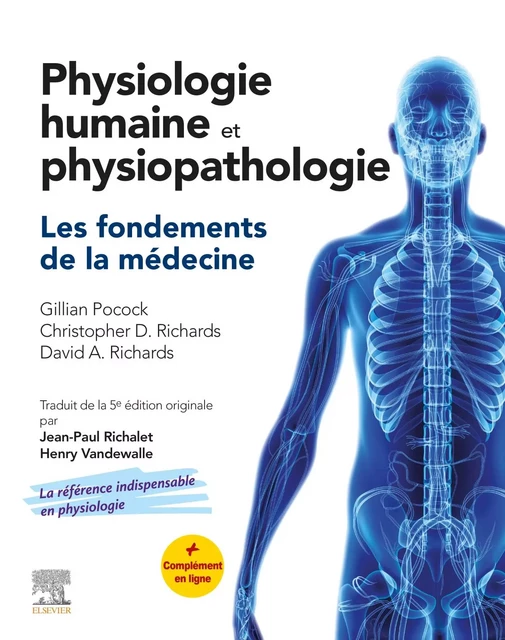 Physiologie humaine et physiopathologie - Gillian Pocock, Christopher David Richards, David A. Richards - MASSON