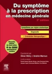 Du symptôme à la prescription en médecine générale