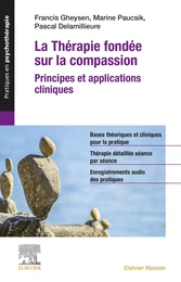 La Thérapie fondée sur la compassion