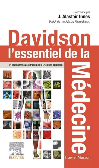 Davidson : l'essentiel de la médecine - J. Alastair Innes - MASSON