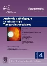 Anatomie pathologique en ophtalmologie. Tumeurs intraoculaires