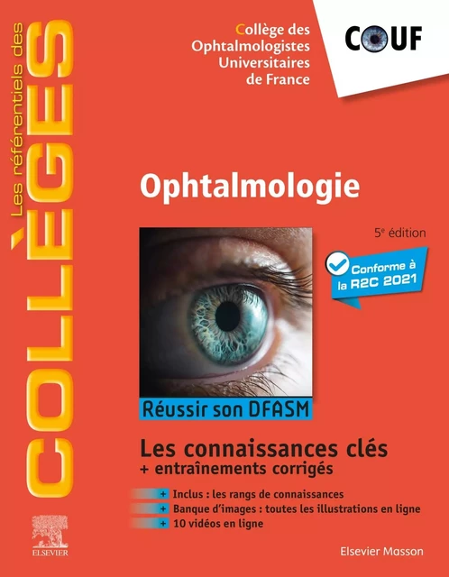 Ophtalmologie -  Collège des ophtalmologistes universitaires de France - MASSON