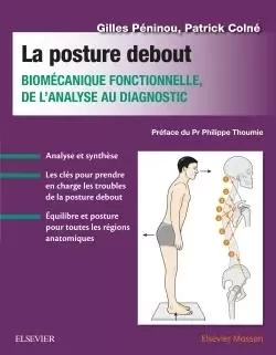 La posture debout - Gilles Péninou, Patrick Colné - MASSON