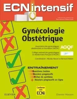 Gynécologie-Obstétrique -  Association Des Gynécologues Obstétriciens En Formation (Agof),  Collège National des Gynécologues et Obstétriciens Français, Pierre Seners, Clément Cholet - MASSON