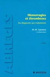 Hémorragies et thromboses