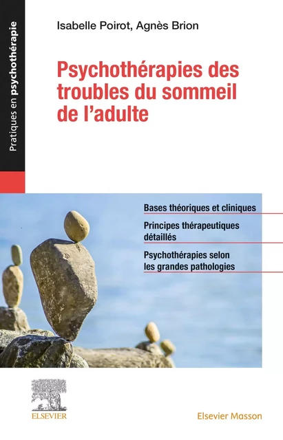 Psychothérapies des troubles du sommeil de l'adulte - Isabelle Poirot, Agnès Brion - MASSON