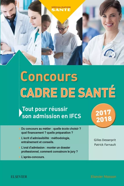 Concours Cadre de santé 2017-2018 - Gilles Desserprit, Patrick Farnault - MASSON