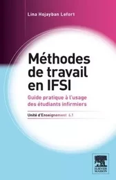 Méthodes de travail en IFSI. UE 6.1