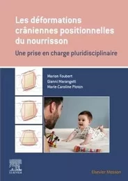 Les déformations crâniennes positionnelles du nourrisson