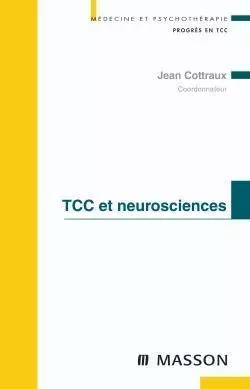 TCC et neurosciences - Jean Cottraux - MASSON