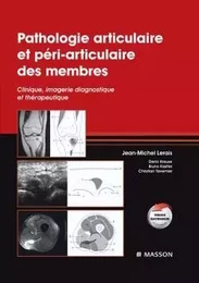 Pathologie articulaire et péri-articulaire des membres