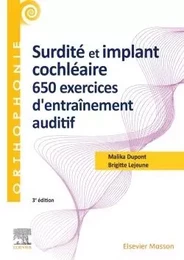 Surdité et implant cochléaire : 650 exercices d'entraînement auditif