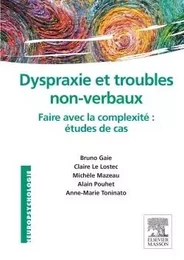 Dyspraxie et troubles non-verbaux