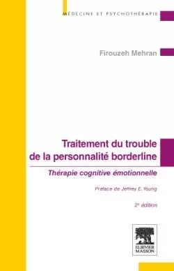 Traitement du trouble de la personnalité borderline - Firouzeh Mehran - MASSON