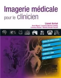 Imagerie médicale pour le clinicien