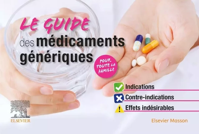 Le Guide des médicaments génériques - Stéphane Cornec, Roger Josi - MASSON