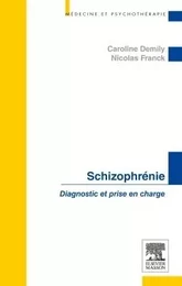 Schizophrénie