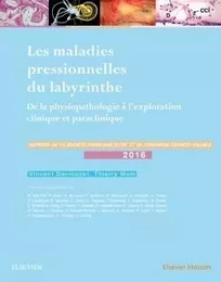 Les maladies pressionnelles du labyrinthe