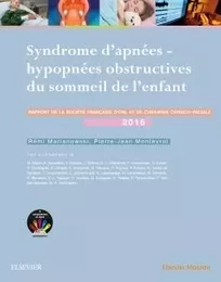 Syndrome d'apnées-hypopnées obstructives du sommeil de l'enfant