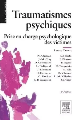 Traumatismes psychiques - Louis Crocq - MASSON