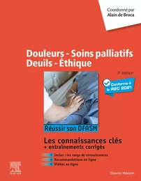 Douleurs - Soins palliatifs - Deuils - Ethique