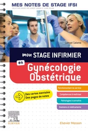 Mon stage infirmier en Gynécologie-Obstétrique. Mes notes de stage IFSI