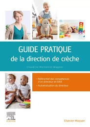 Guide pratique de la direction de crèche