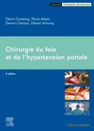 Chirurgie du foie et de l'hypertension portale