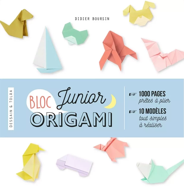 Happy origamis juniors - Didier Boursin - DESSAIN TOLRA