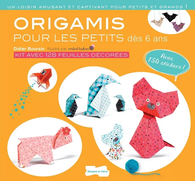 Origami pour les petits - nouvelle édition - Didier Boursin - DESSAIN TOLRA