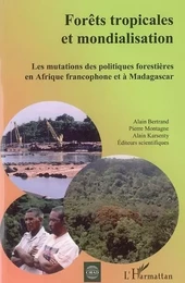 Forêts tropicales et mondialisation