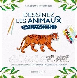 Dessinez les animaux sauvages !