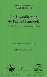 La diversification de l'activité agricole