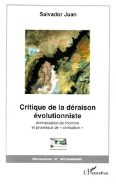 Critique de la déraison évolutionniste