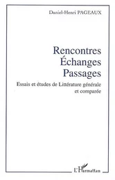 Rencontres - Echanges - Passages